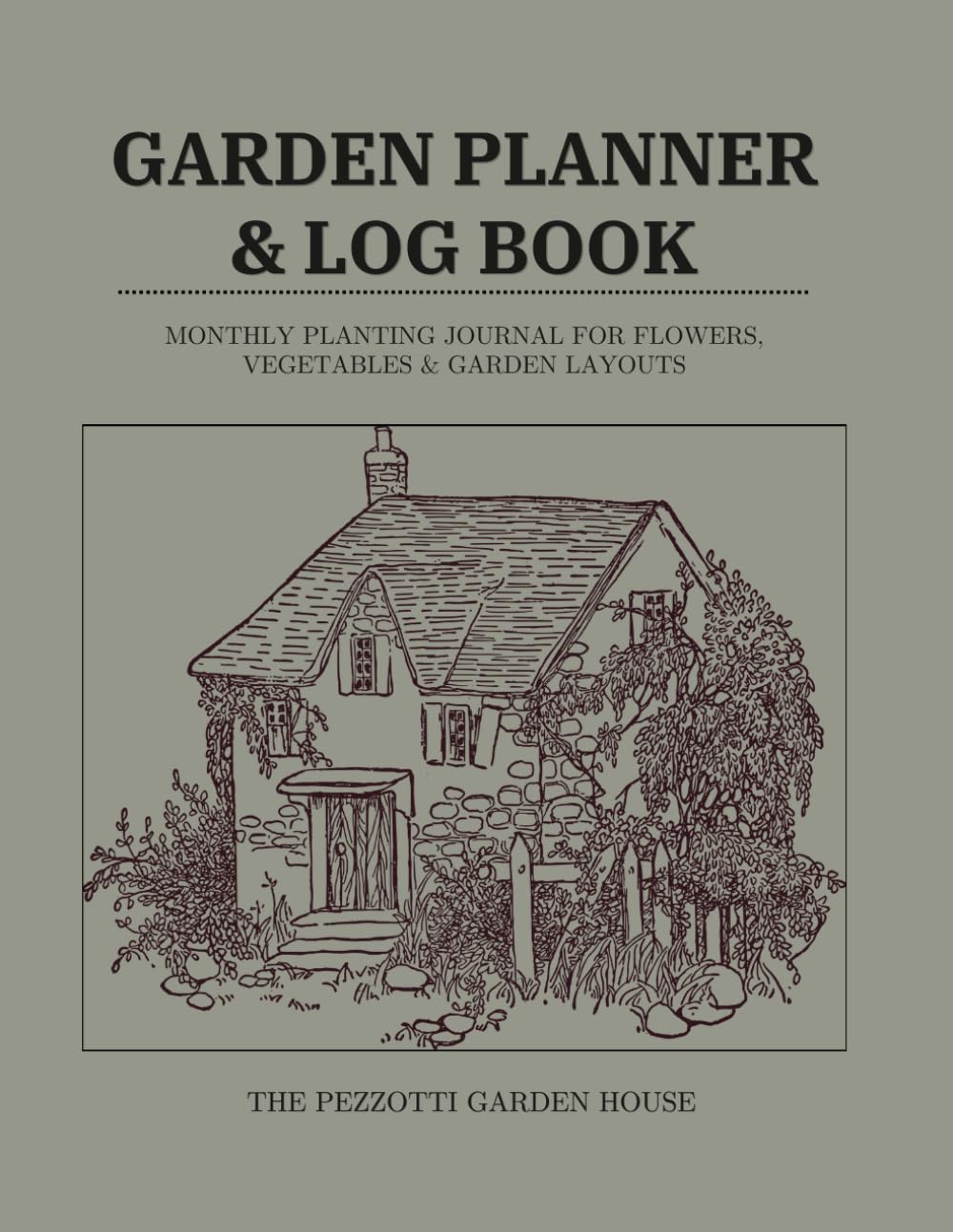 ler totalmente Garden Planner & Log Book: Monthly Gardening Organizer for Flowers, Vegetables, Planting Logs, Care Notes, and Garden Layouts