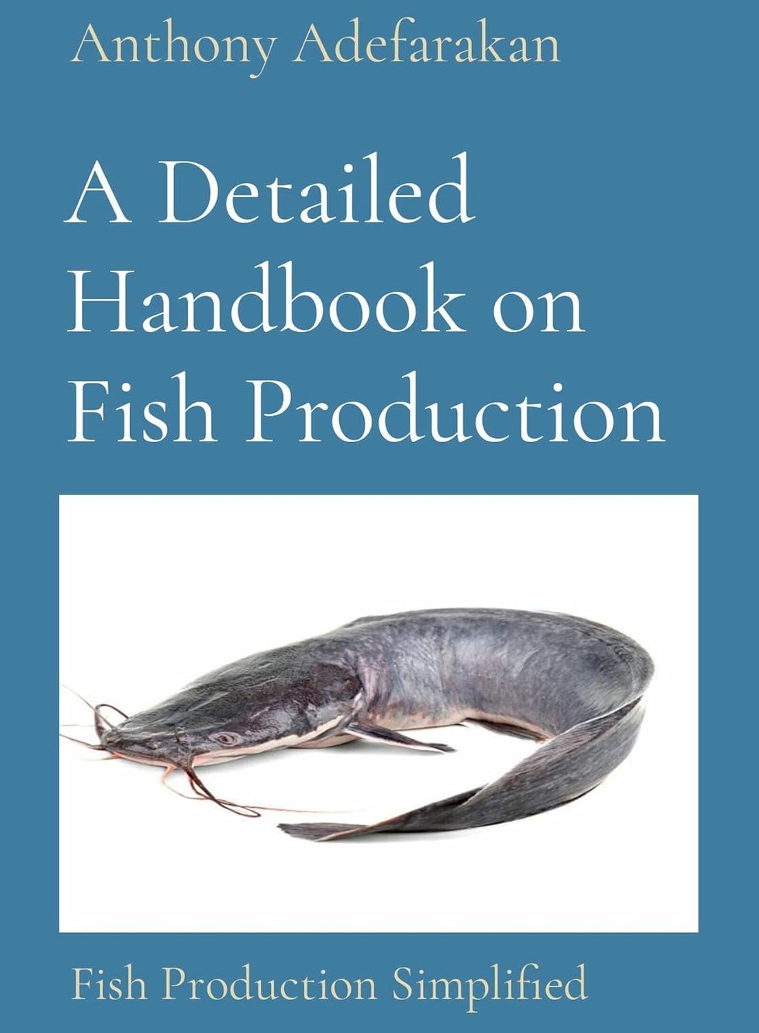 ler totalmente A Detailed Handbook on Fish Production: Fish Production Simplified (English Edition)