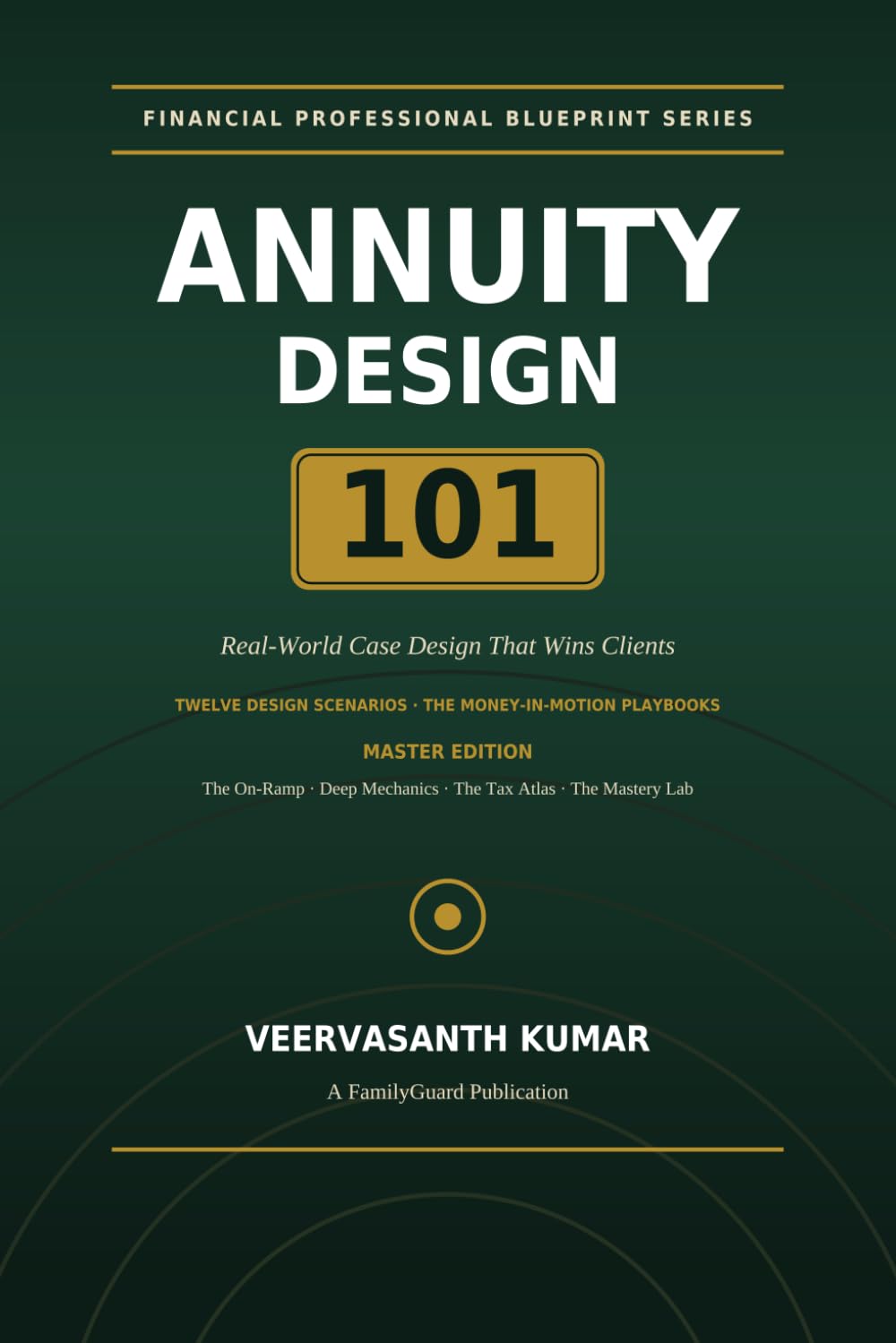 capítulo por capítulo baixar Annuity Design 101: Real World Case Design that WIns Clients: 2