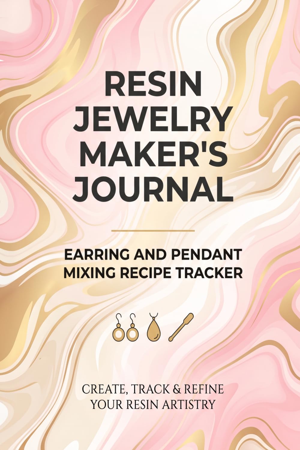 Resin Jewelry Maker's Journal: Earring and Pendant Mixing Recipe Tracker baixar livro de graça