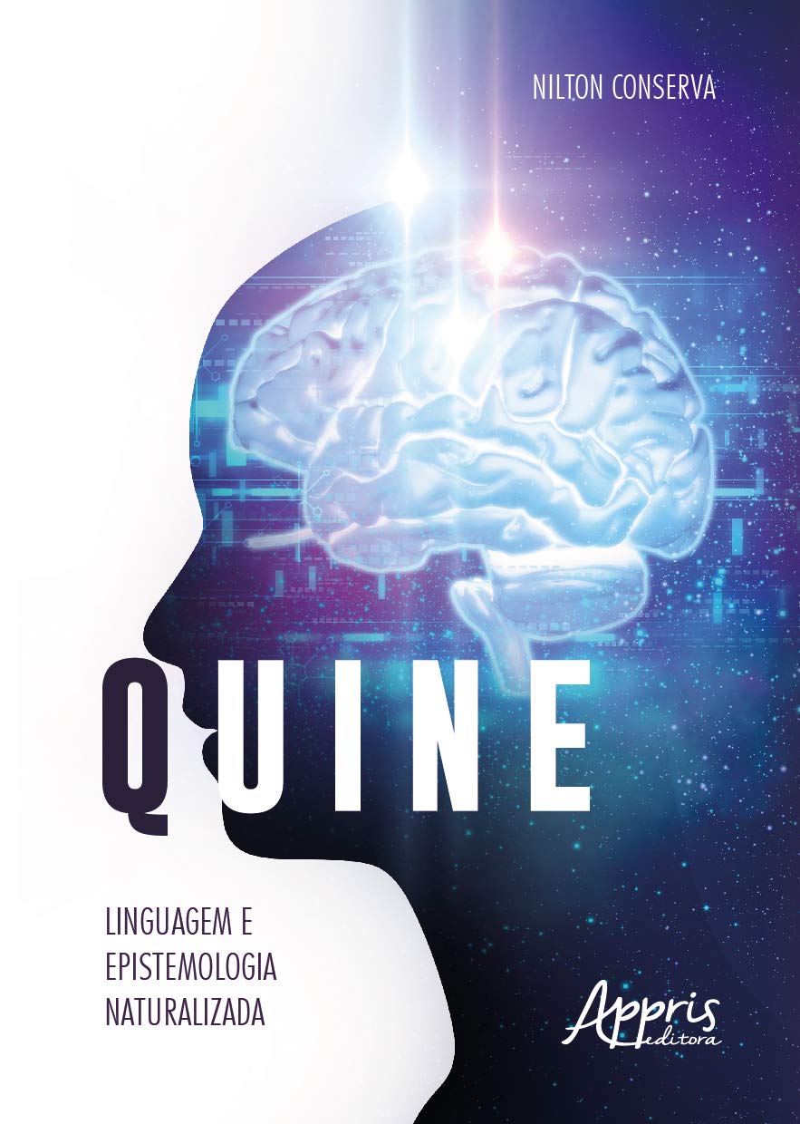 ler totalmente Quine: linguagem e epistemologia naturalizada