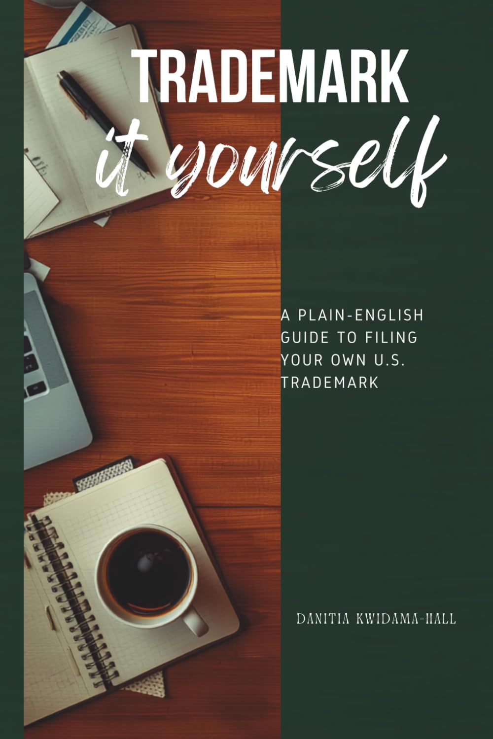 ler totalmente Trademark It Yourself: A Plain-English Guide to Filing Your Own U.S. Trademark