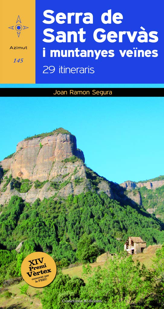ler totalmente Serra de Sant Gervàs i muntanyes veïnes: 29 itineraris (XV Premi Vèrtex): 145