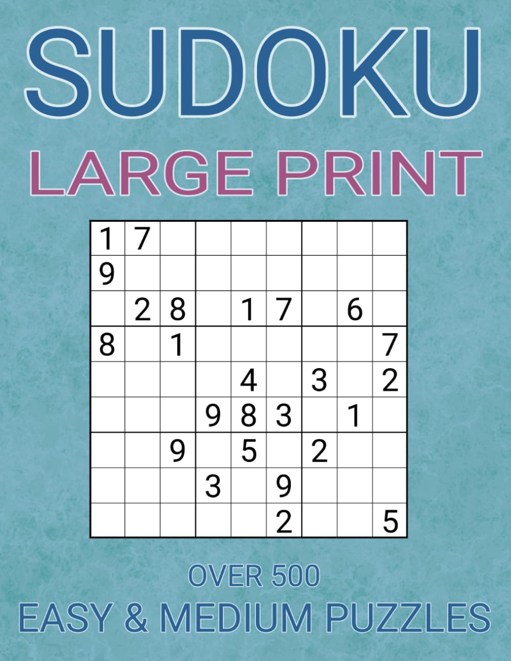 capítulo por capítulo baixar Large Print Sudoku Puzzles (Blue): Easy & Medium Sudoku Puzzles for Adults & Seniors With Solutions, Over 500 Puzzles