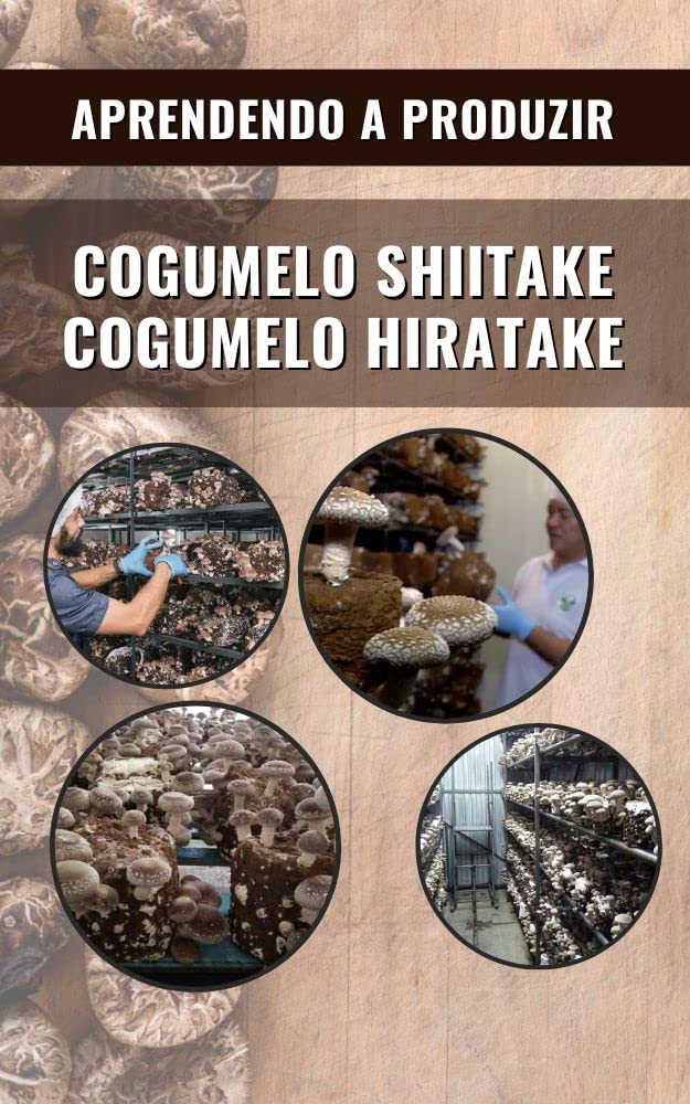 COGUMELO SHIITAKE E HIRATAKE | Aprendendo a produzir baixar o livro de graça