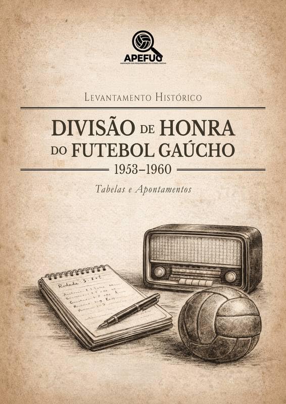 capítulo por capítulo baixar Divisão de Honra do Futebol Gaúcho: 1953-1960: Tabelas e apontamentos