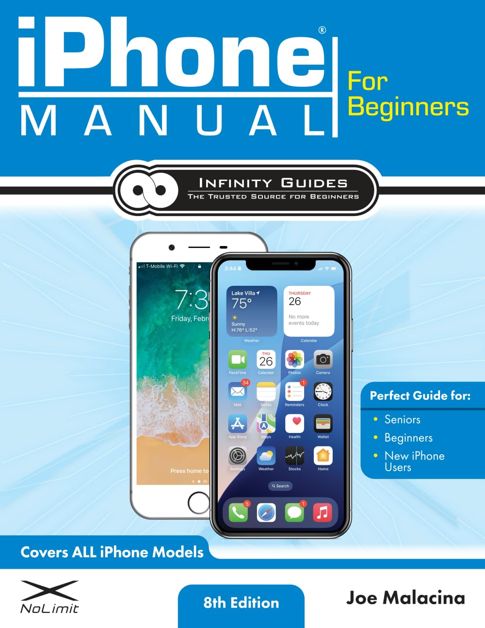 iPhone Manual for Beginners: The Perfect iPhone Guide for Seniors, Beginners, & First-time iPhone Users baixar o livro de graça