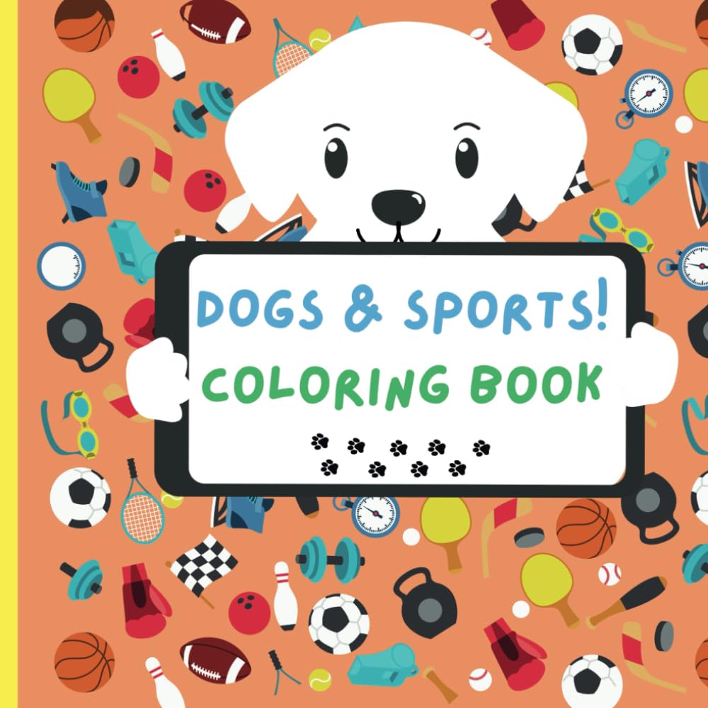 ler totalmente Dogs and Sports Coloring Book for Kids: Educational Coloring Pages with Olympic sports and Dogs for Elementary Children Ages 3-5 (Animals and Sports Coloring Books for Kids)