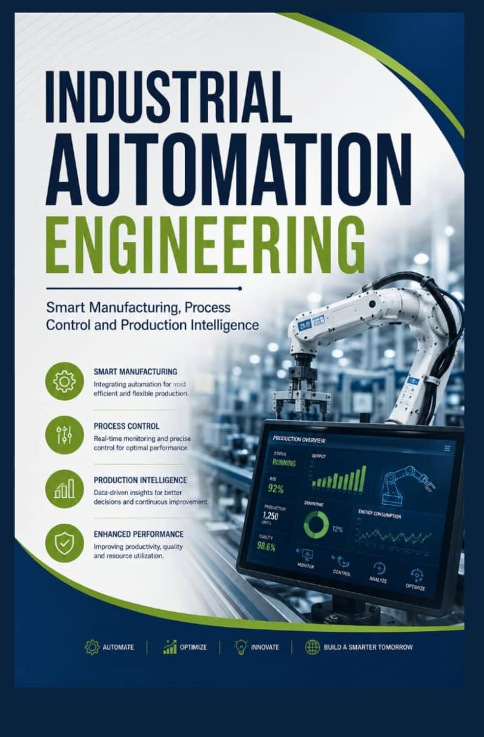 ler totalmente INDUSTRIAL AUTOMATION ENGINEERING: Smart Manufacturing Process Control and Production Intelligence
