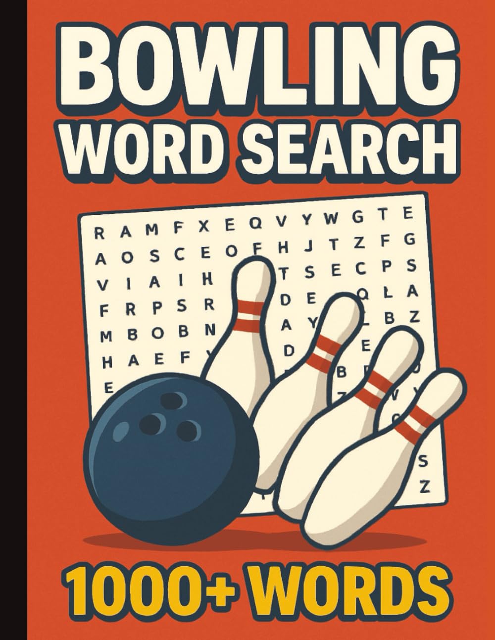 capítulo por capítulo baixar Bowling Word Search: 8.5" x 11" Puzzle Book | 80 Bowling Word Searches | 1000+ Big Print Terms for Kids, Adults and Seniors