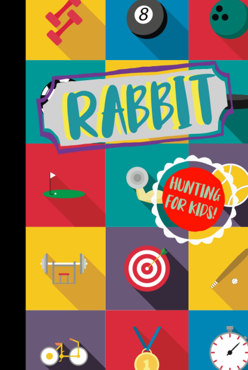 ler totalmente Rabbit Hunting for Kids!: Young Hunters Log Book for Rabbit and Hare. Notebook to Record Your Hunting Expeditions