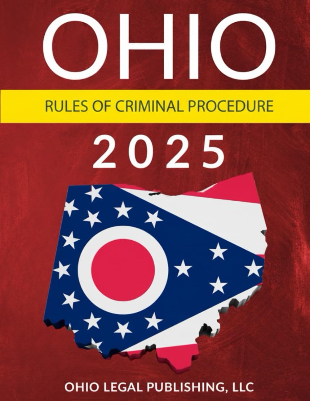 OHIO RULES OF CRIMINAL PROCEDURE 2025: As Revised Through September 15, 2025 baixar o livro de graça