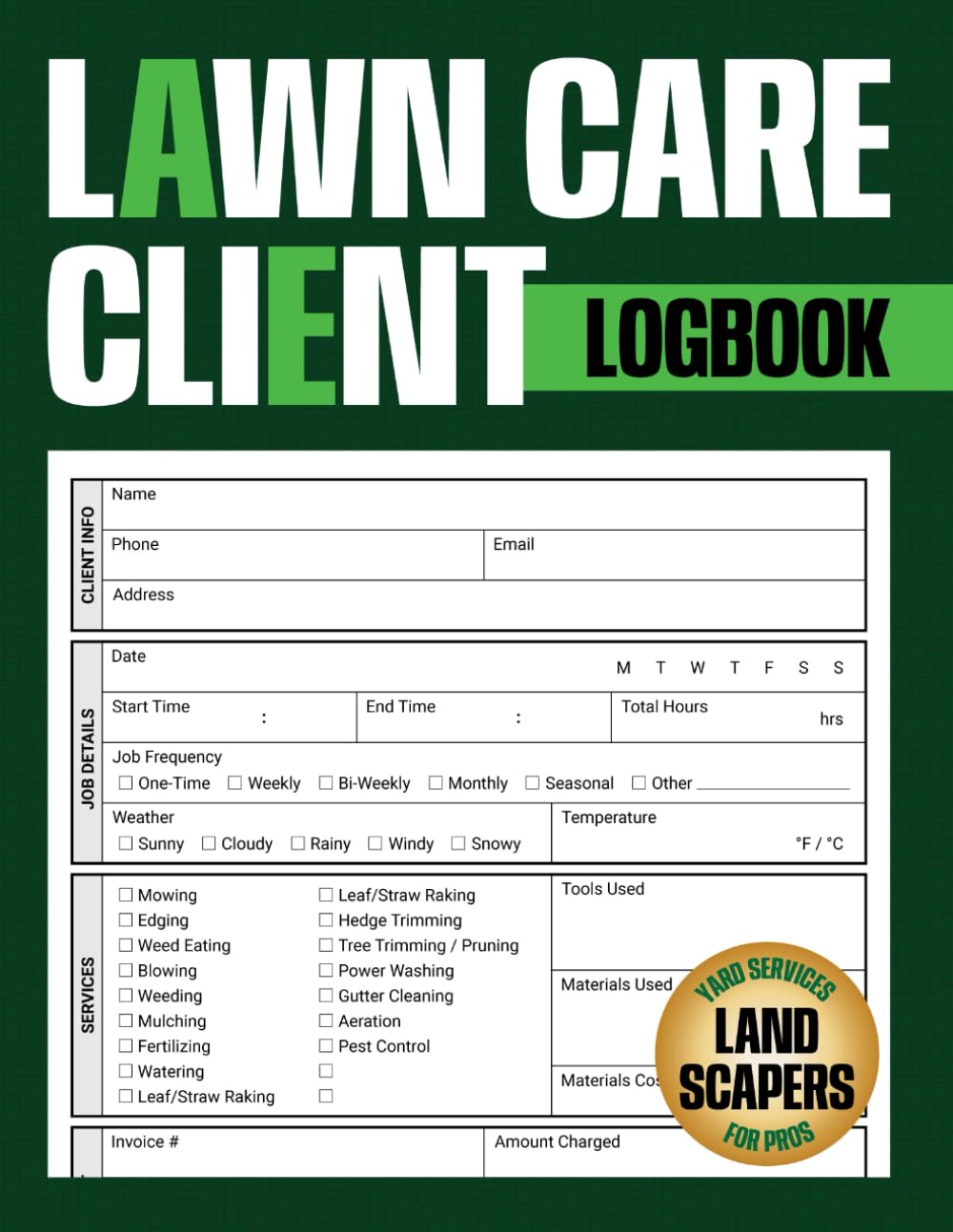 Lawn Care Client Logbook: Track Client Services, Jobs, Payments, Materials, and Schedules for Landscaping Businesses and Yard Service Professionals baixar livro de graça