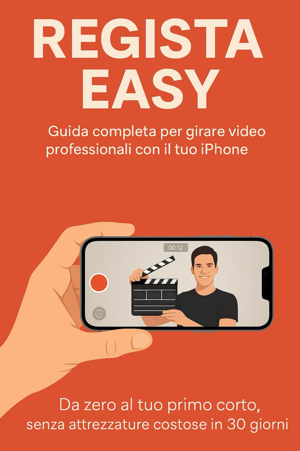 ler totalmente Regista Easy: Guida completa per girare video professionali con il tuo iPhone. Da zero al tuo primo corto, senza attrezzature costose in 30 giorni.