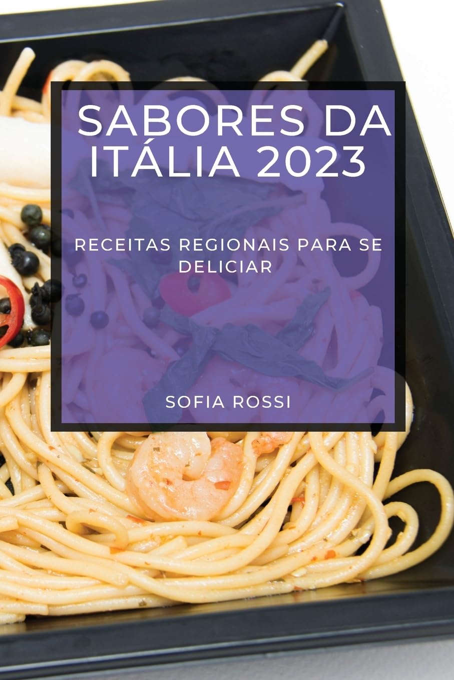 capítulo por capítulo baixar Sabores da Itália 2023: Receitas Regionais Para Se Deliciar