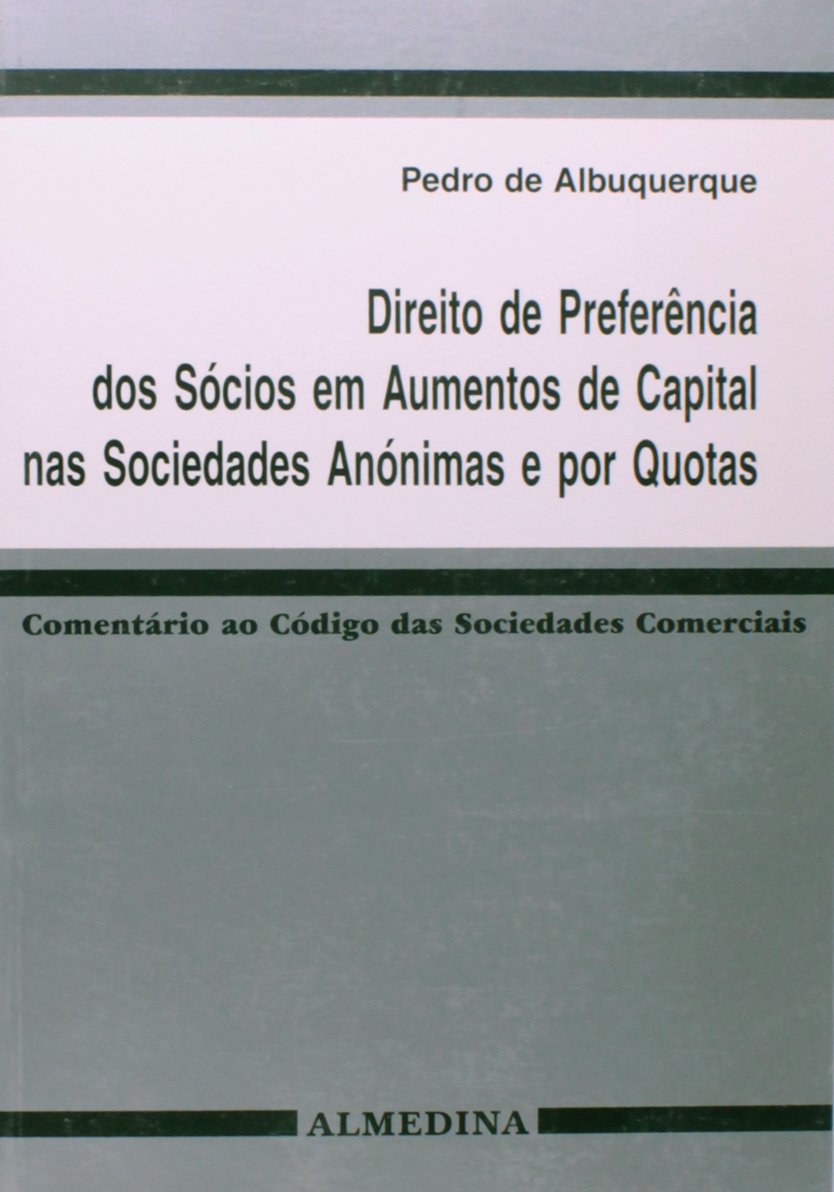 Direito de Preferência dos Sócios em Aumento de Capital nas Sociedades por Quotas baixar livro de graça