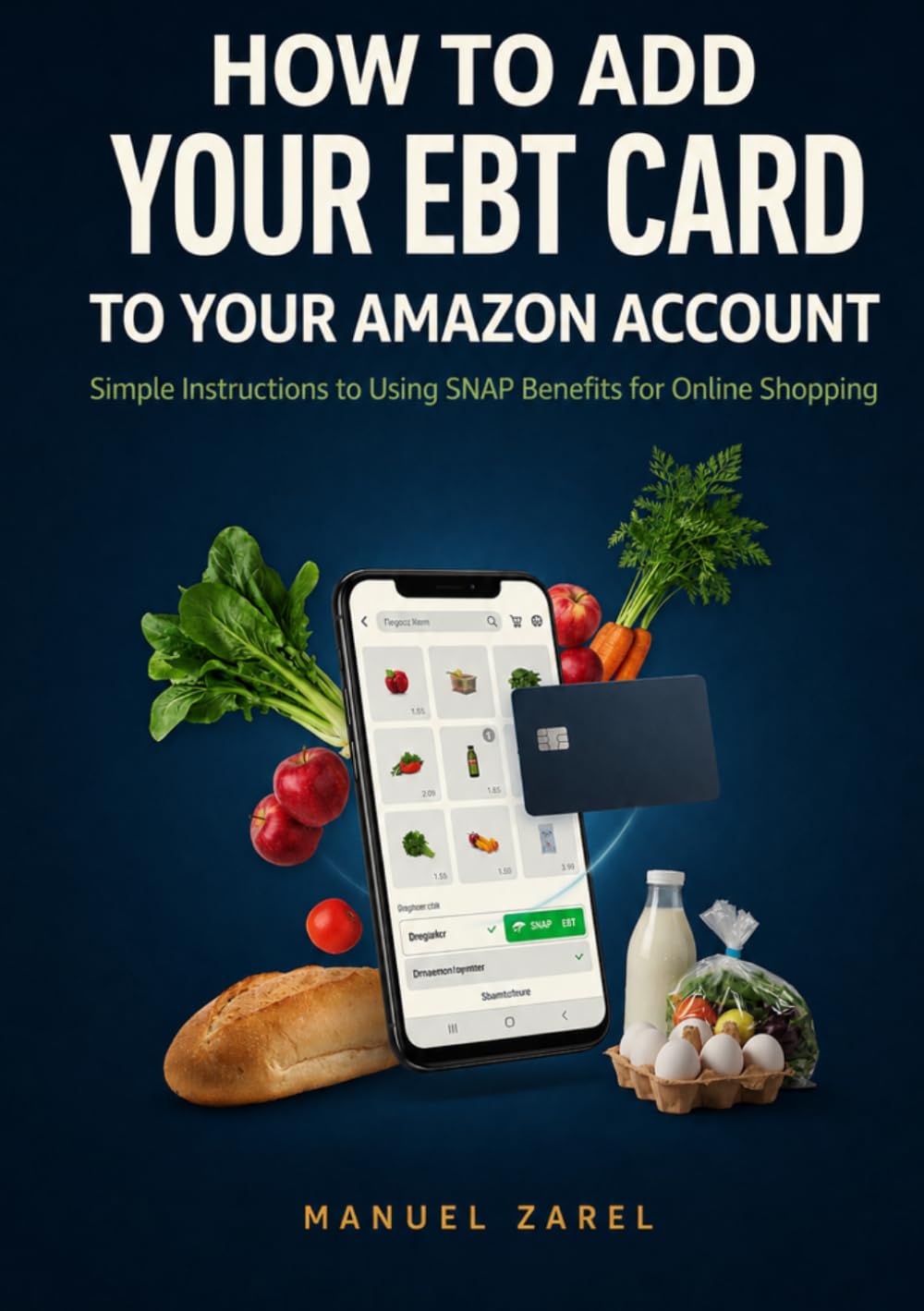 capítulo por capítulo baixar How to Add Your Ebt Card to Your Amazon Account: Simple instructions to Using SNAP Benefits for Online Shopping