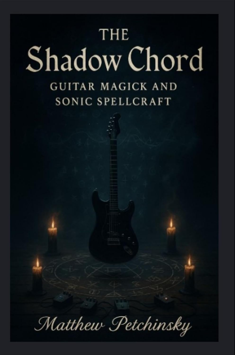 The Shadow Chord: Guitar Magick and Sonic (Apophis Emo Series) (English Edition) baixar o livro de graça