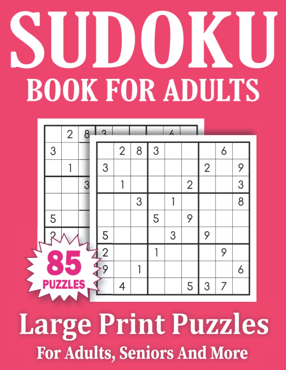 capítulo por capítulo baixar Sudoku Book For Adults: Large Print 85 Sudoku Puzzles For Adults And Seniors With Solutions Volume-1