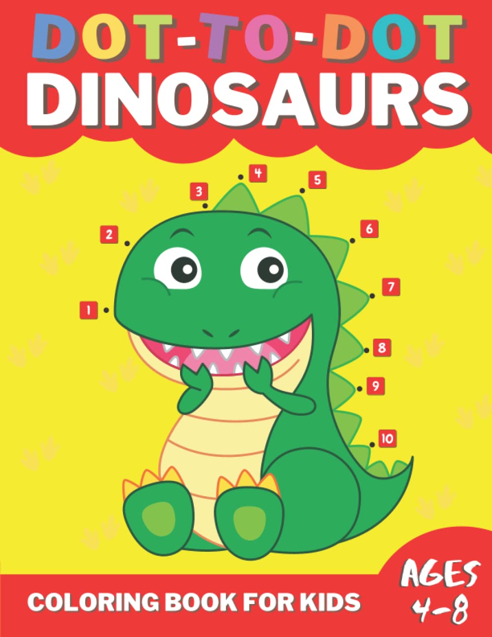 Dot to Dot Dinosaurs Coloring Book for Kids Ages 4-8: Fun Activity Connect the Dots Dinosaur Theme for Kids Aged 4,5,6,7,8, A Gift For Boys & Girls baixar o livro de graça