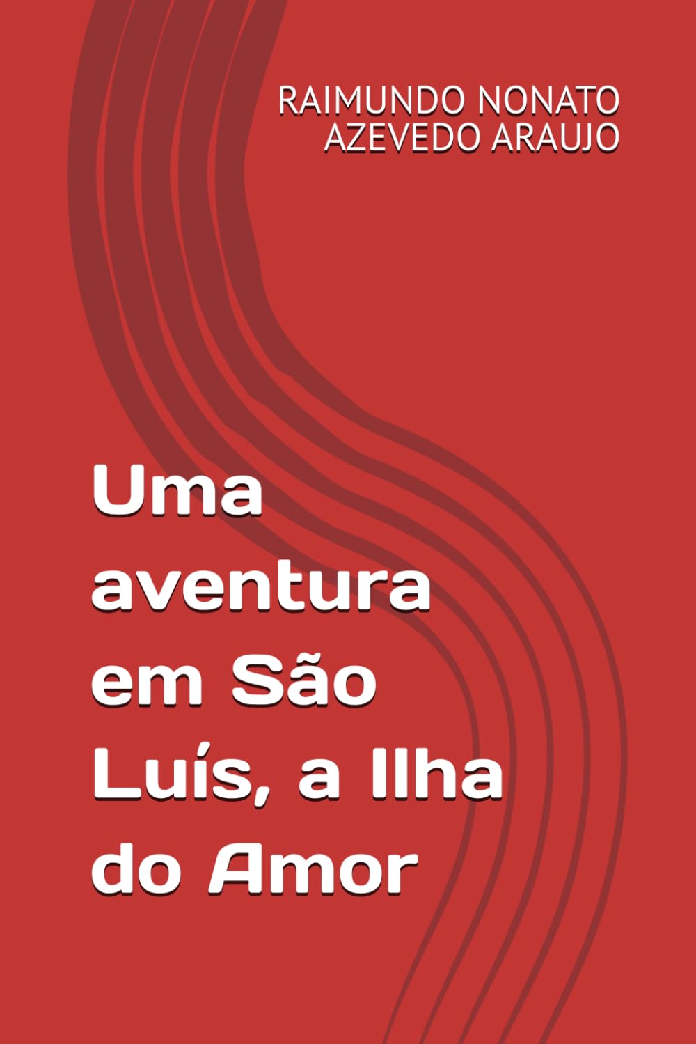 Uma aventura em São Luís, a Ilha do Amor baixar livro de graça
