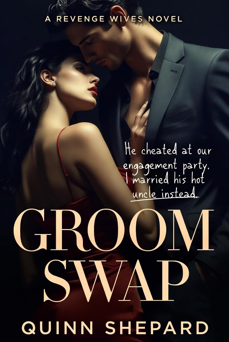 ler totalmente Groom Swap: He cheated at our engagement party. I married his hot uncle instead. (The Revenge Wives Book 7) (English Edition)