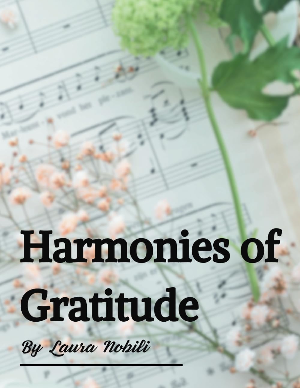ler totalmente Harmonies of Gratitude: Dedicated to my High School Teachers