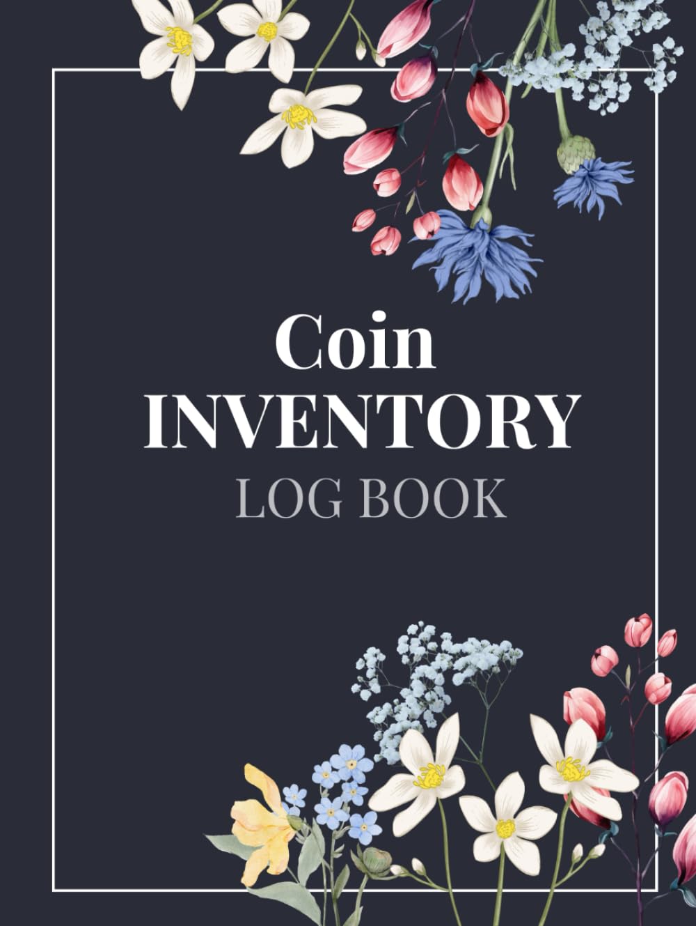 ler totalmente Coin Inventory Log Book: Simple Ledger to Record and Keep Track of Your Coin Collection