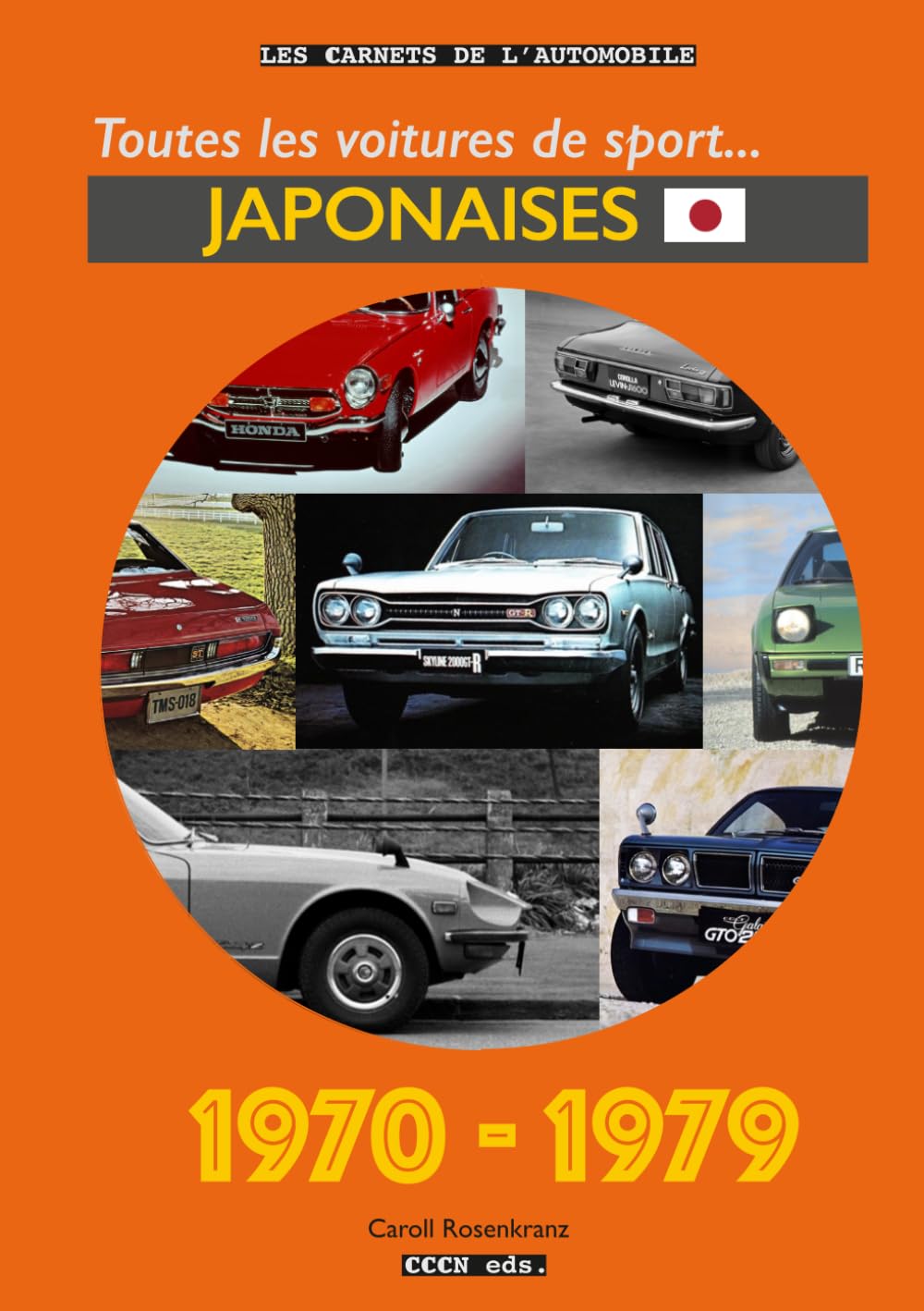 capítulo por capítulo baixar Toutes les voitures de sport japonaises (1970-1979) (Les Carnets de l'Automobile) (French Edition)