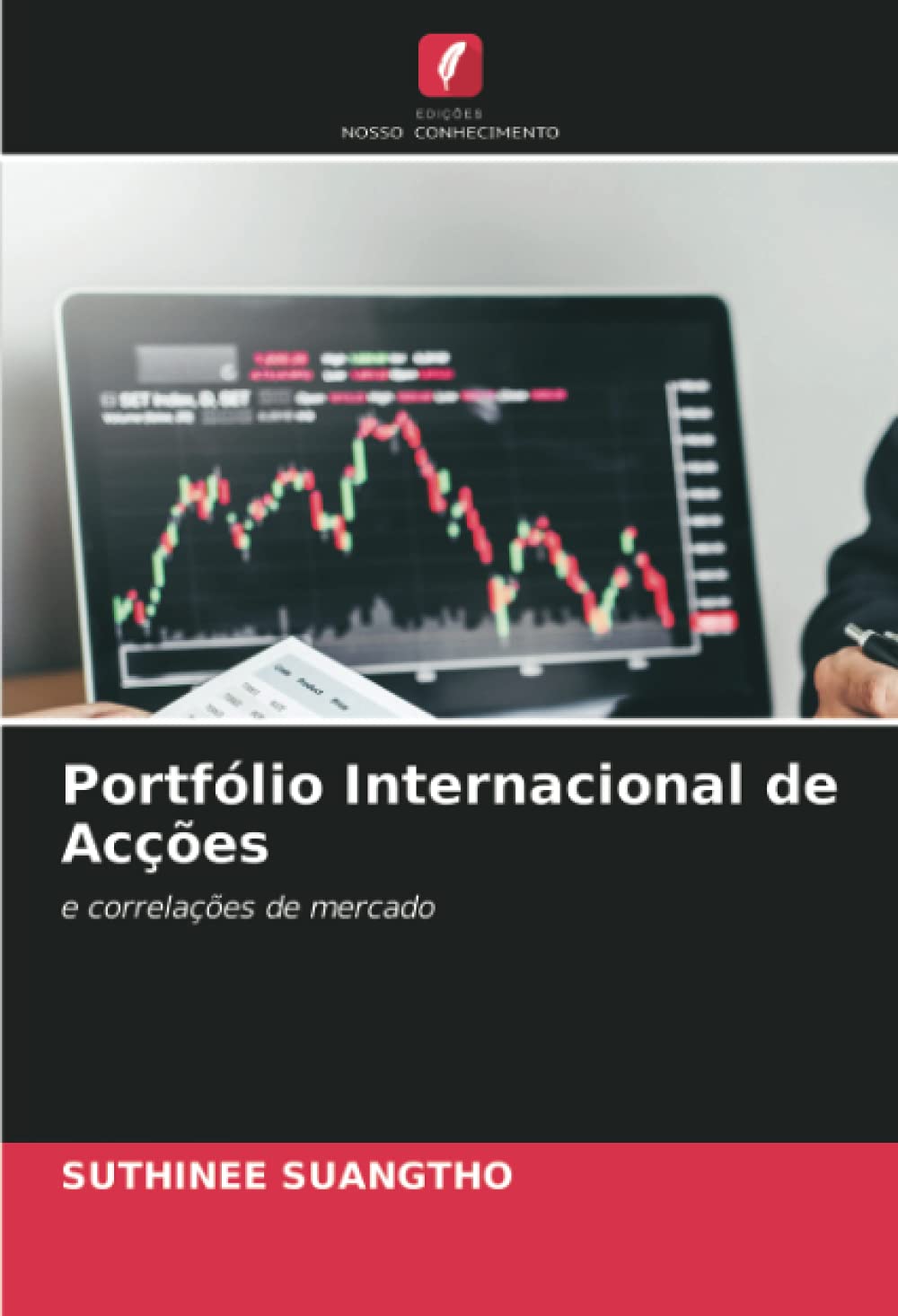 ler totalmente Portfólio Internacional de Acções: e correlações de mercado