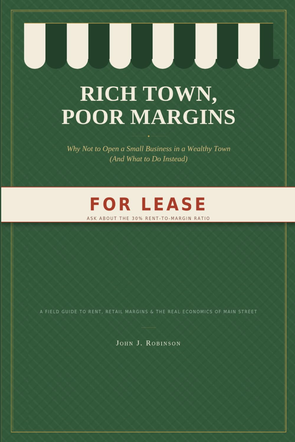 Rich Town, Poor Margins: Why Not to Open a Small Business in a Wealthy Town baixar o livro de graça