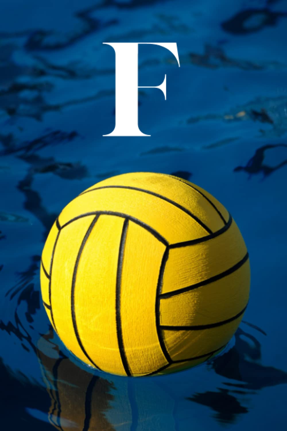 ler totalmente F: Water Polo Ball | Competitive Team Sport Themed Initial Monogram Letter "F" Notebook Personalized Name Lined Journal/Diary for Writing Notes |... Gift Idea for Men, Women, Girls, Boys