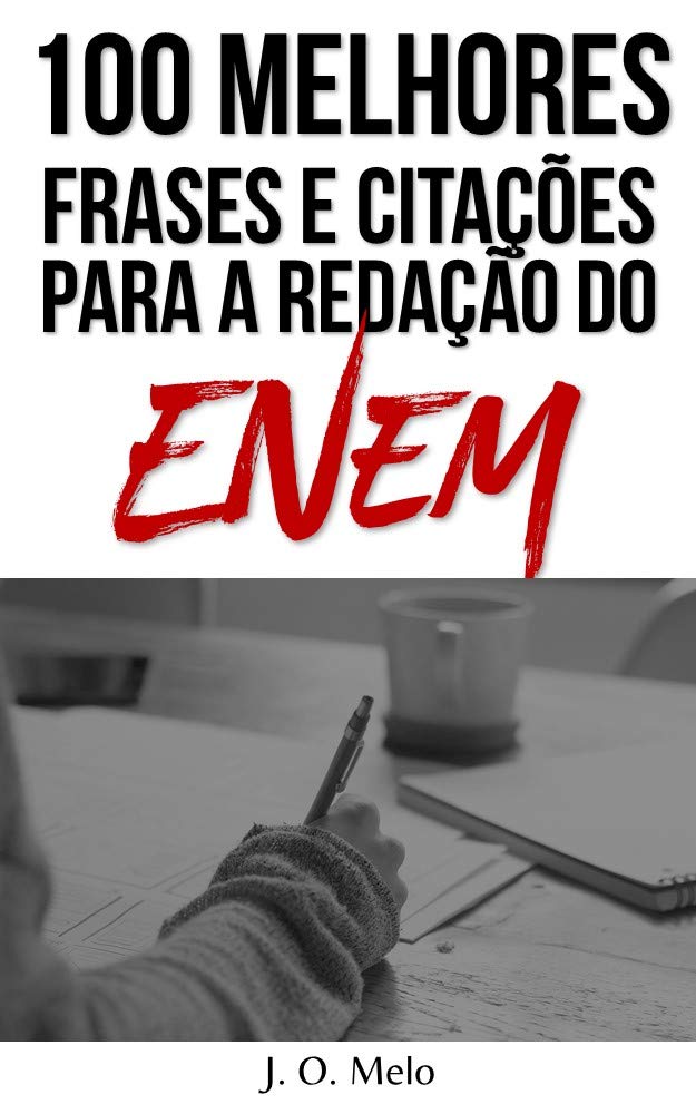 100 Melhores Frases e Citações Para a Redação do Enem baixar livro de graça