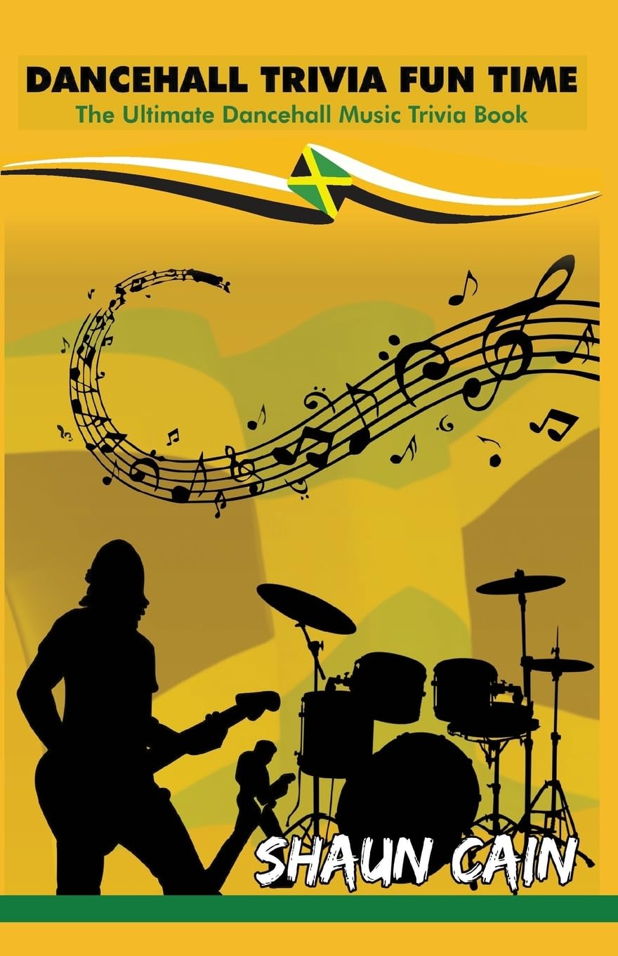 Dancehall Trivia Fun Time: The Ultimate Dancehall Music Trivia Book baixar o livro de graça