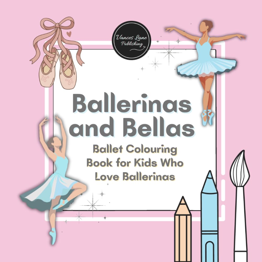 ler totalmente Ballerinas & Bellas: Ballet Colouring Book for Kids Who Love Ballerinas