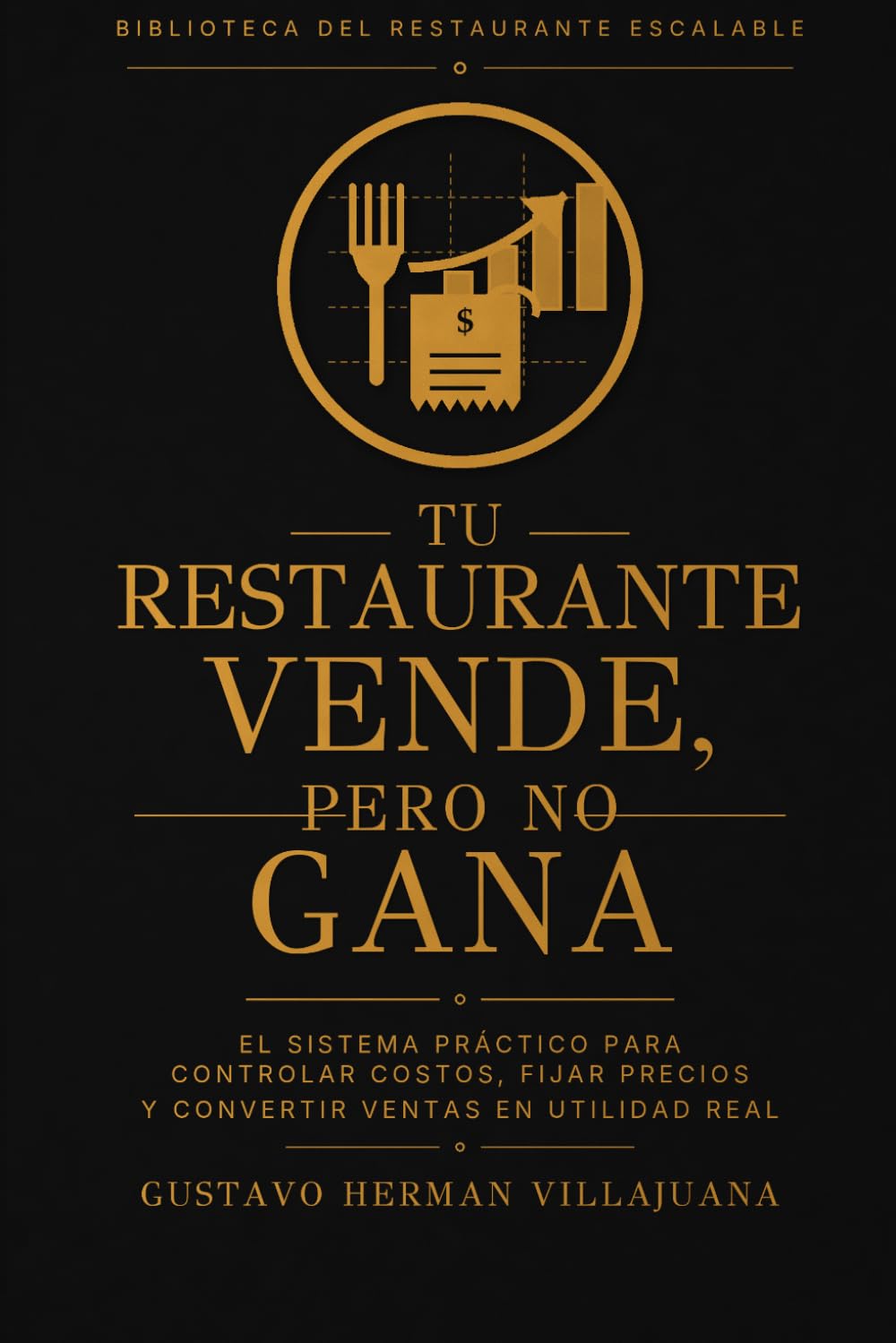 Tu Restaurante Vende, Pero No Gana baixar o livro de graça