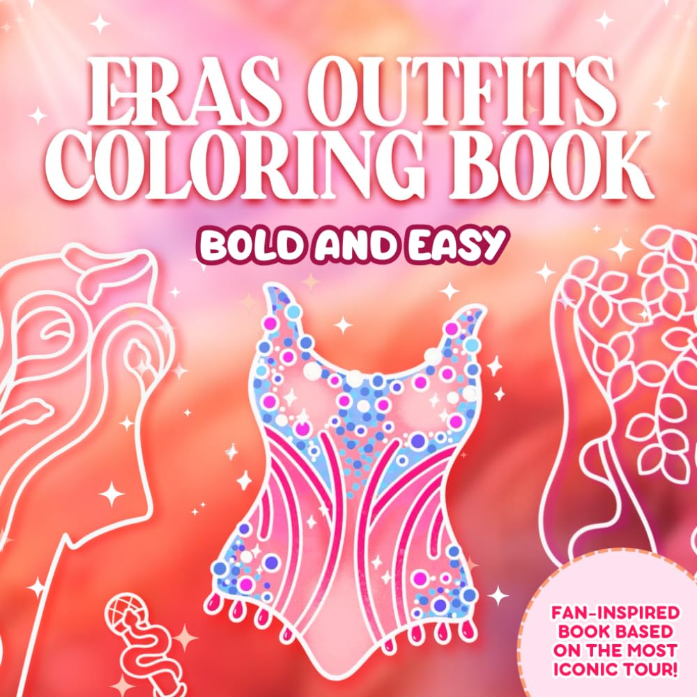 capítulo por capítulo baixar Eras Outfits Coloring Book: Swiftly Relax with Bold and Easy, For Fans of the Most Iconic Tour Across Eras!