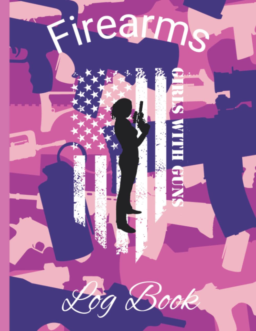 ler totalmente Firearms Log Book: Personal Acquisition and Disposition Record Book for Women