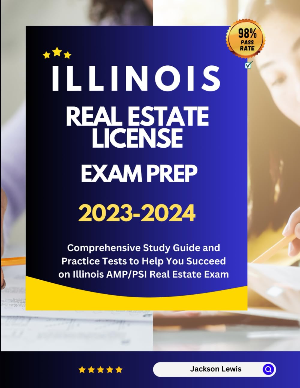 capítulo por capítulo baixar Illinois Real Estate License Exam Prep 2023-2024: Comprehensive Study Guide and Practice Tests to Help You Succeed on Illinois AMP/PSI Real Estate Exam