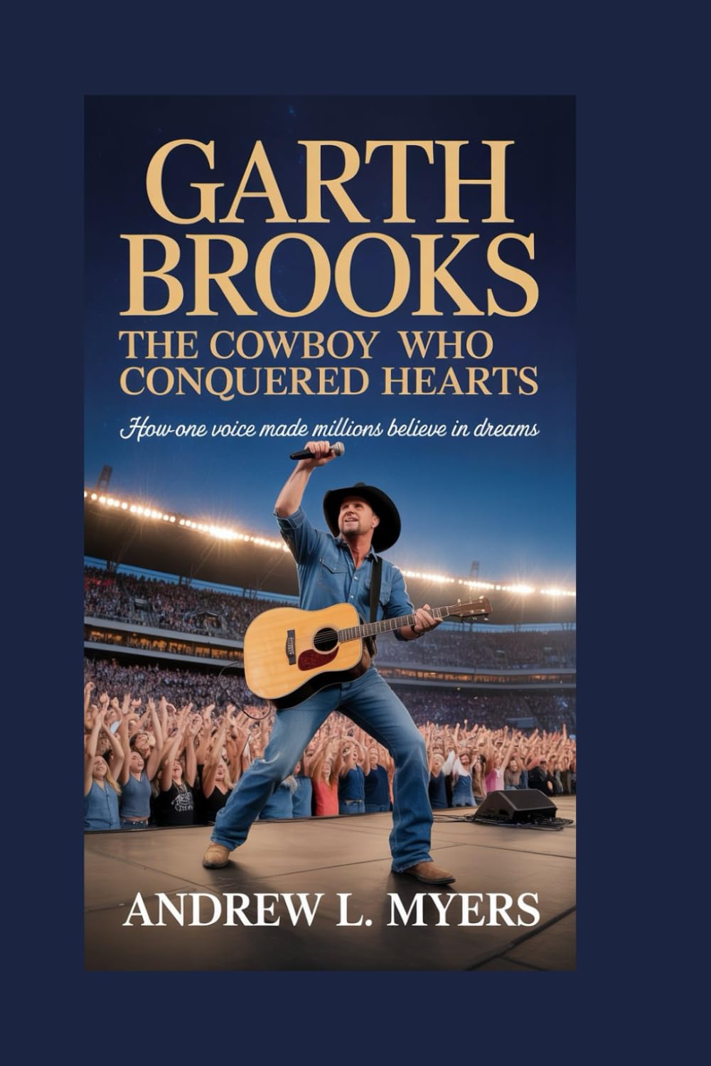 ler totalmente Garth Brooks: The Cowboy Who Conquered Hearts: How One Voice Made Millions Believe in Dreams