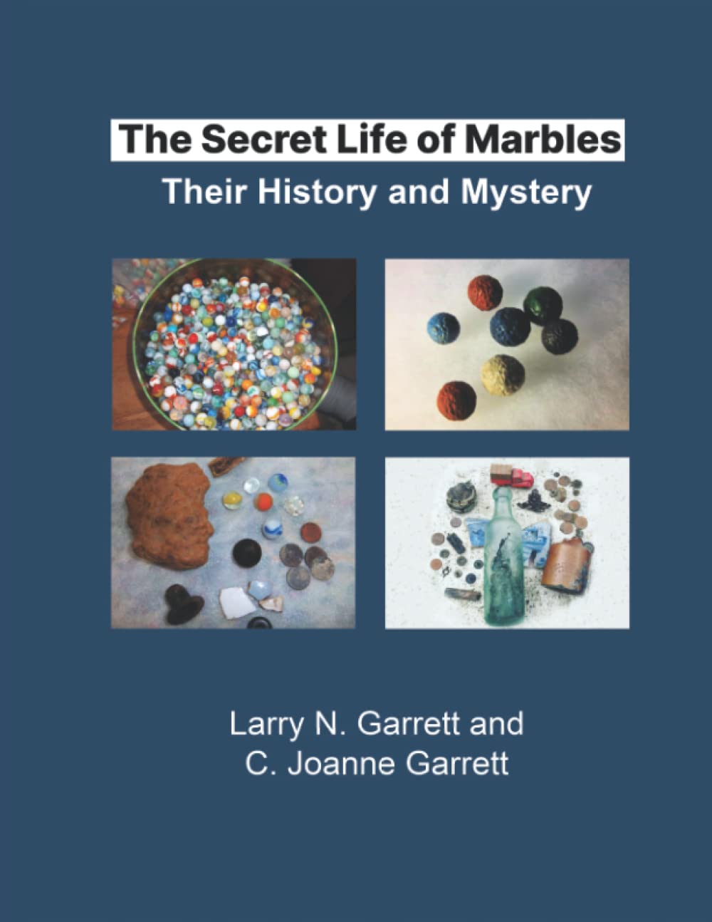 The Secret Life of Marbles: Their History and Mystery baixar livro de graça
