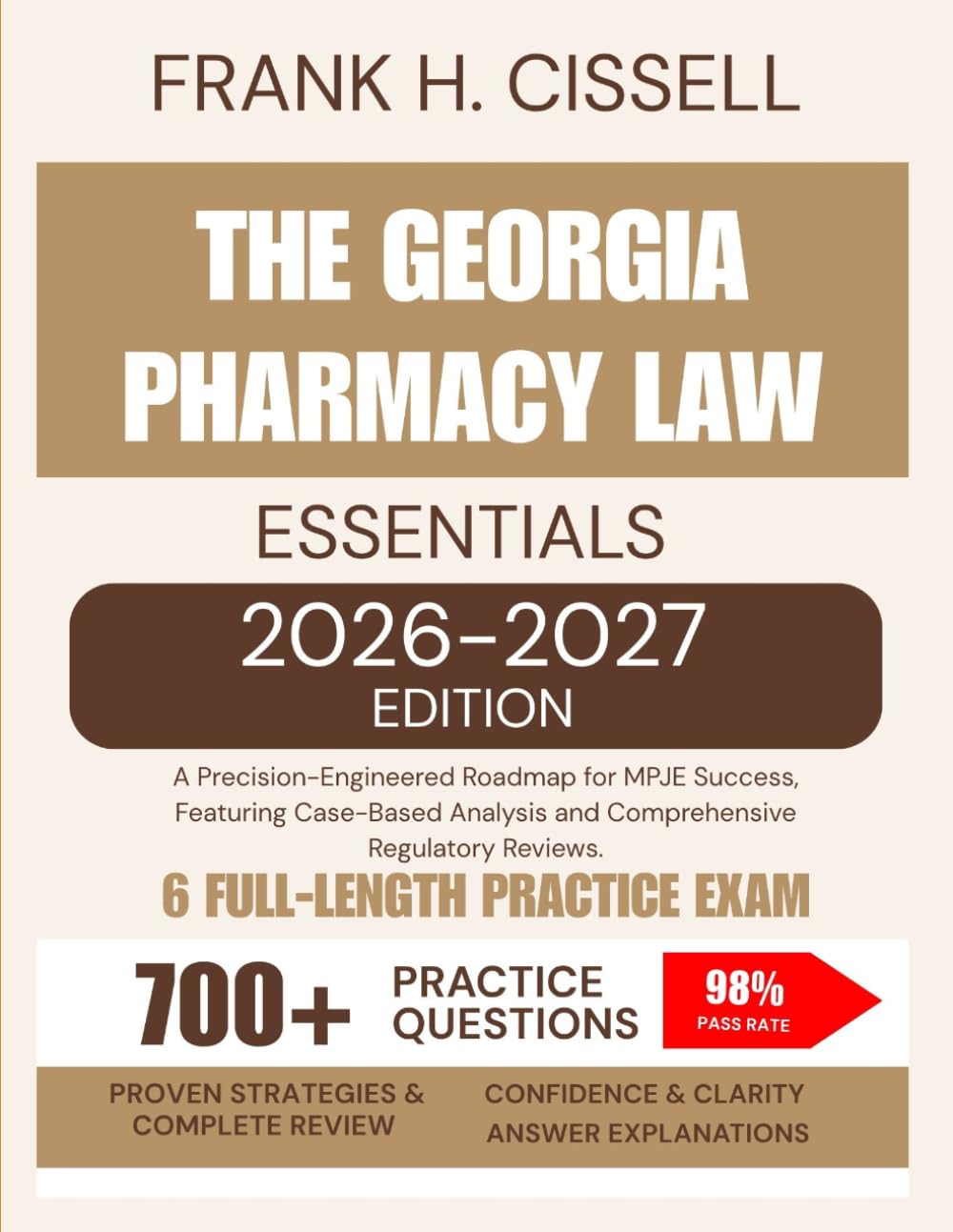 The Georgia Pharmacy Law Essentials 2026-2027 Edition: A Precision-Engineered Roadmap for MPJE Success, Featuring Case-Based Analysis and Comprehensive Regulatory Reviews. baixar o livro de graça
