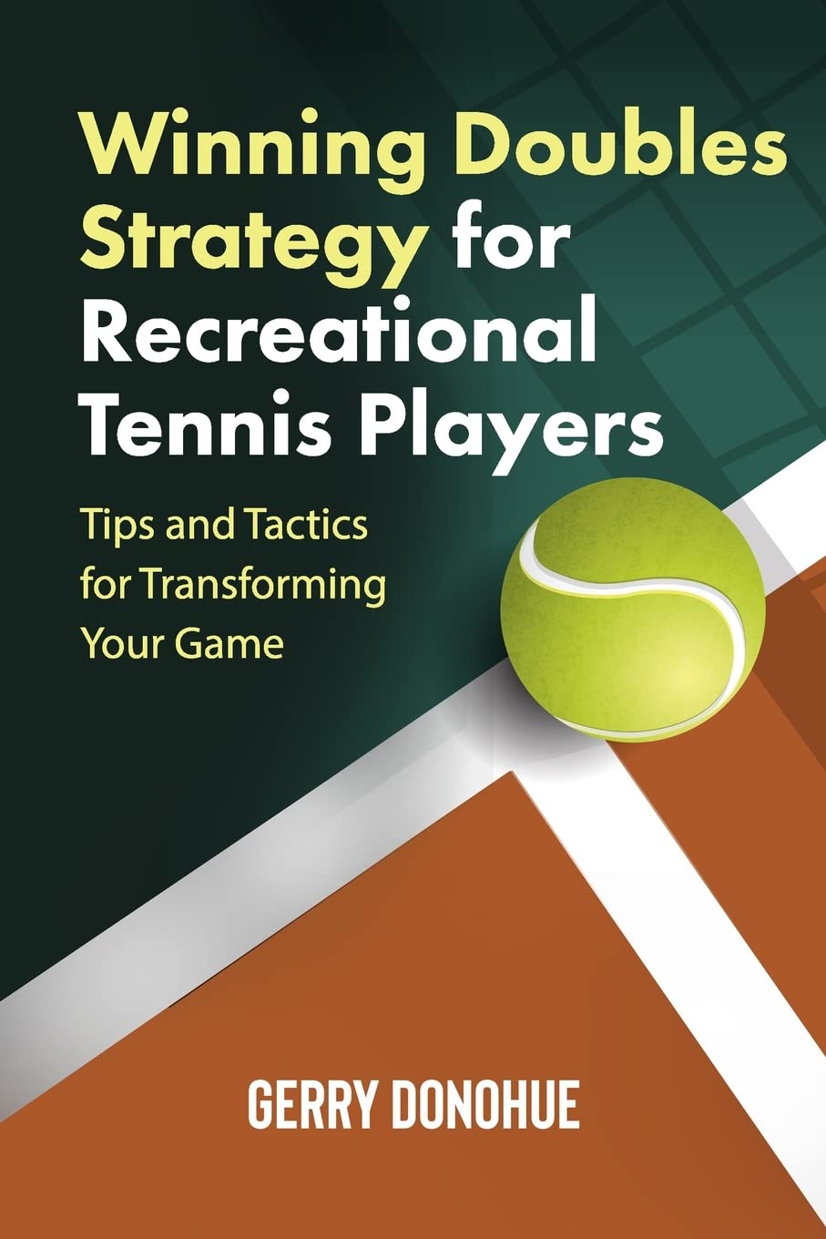 capítulo por capítulo baixar Winning Doubles Strategy for Recreational Tennis Players: Tips and Tactics to Transform Your Game