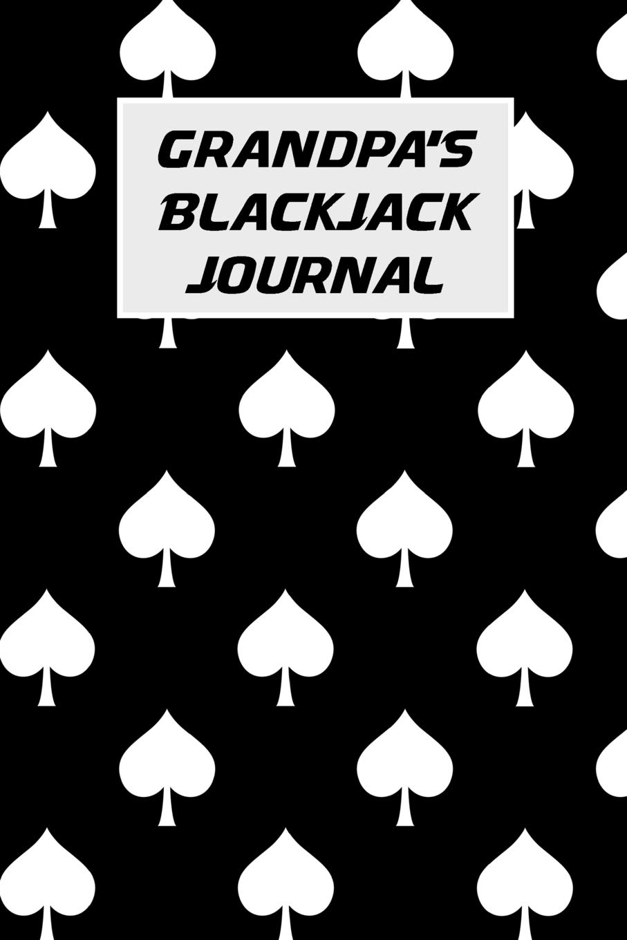 Grandpa's Blackjack Journal: Blackjack Notebook with Basic Strategy Card (Lined Journal) baixar livro de graça