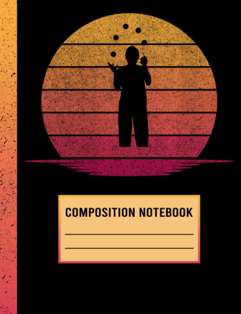 Composition Notebook: College Ruled 120 Pages Vintage Journal for writing teachers, students, or educators to write in Juggling Notebook Unique Theme... school students and adults Who Love Juggling baixar livro de graça