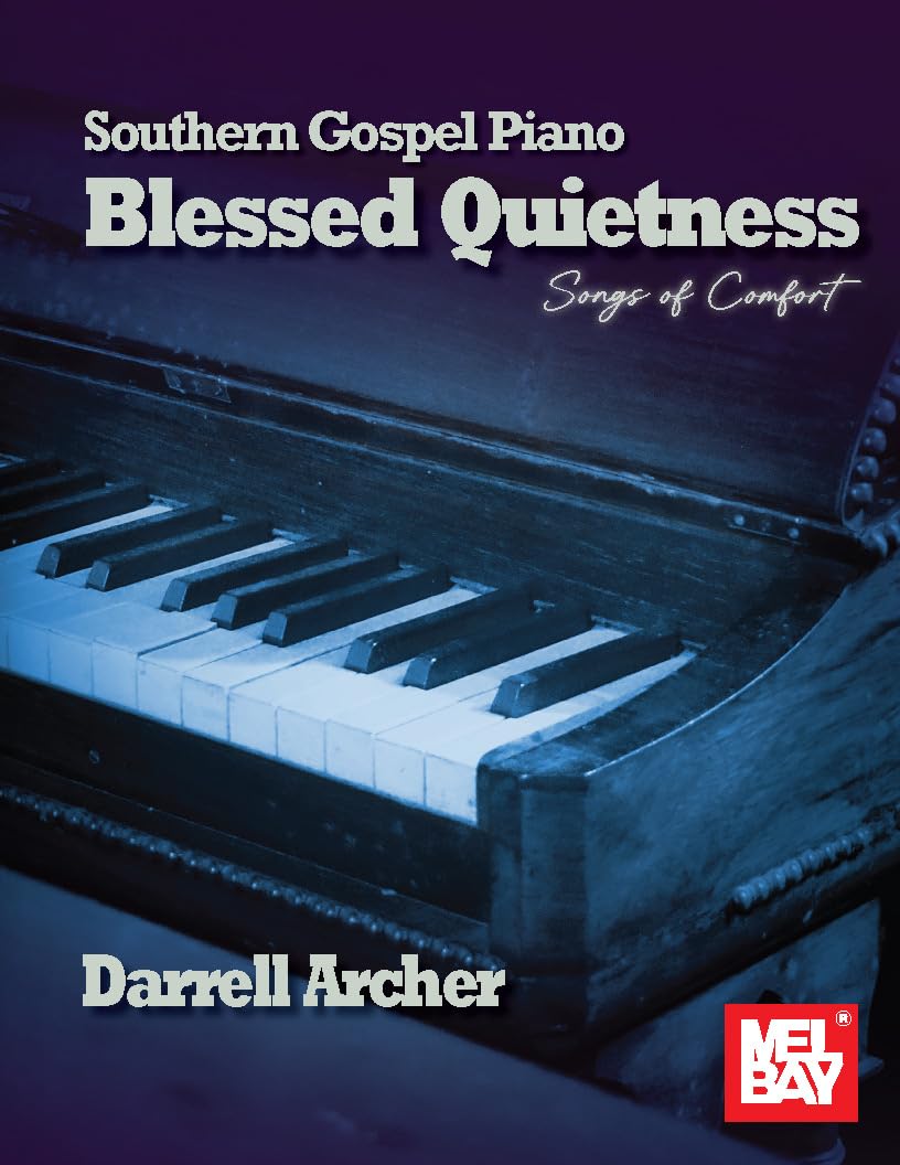 ler totalmente Southern Gospel Piano - Blessed Quietness: Songs of Comfort (English Edition)