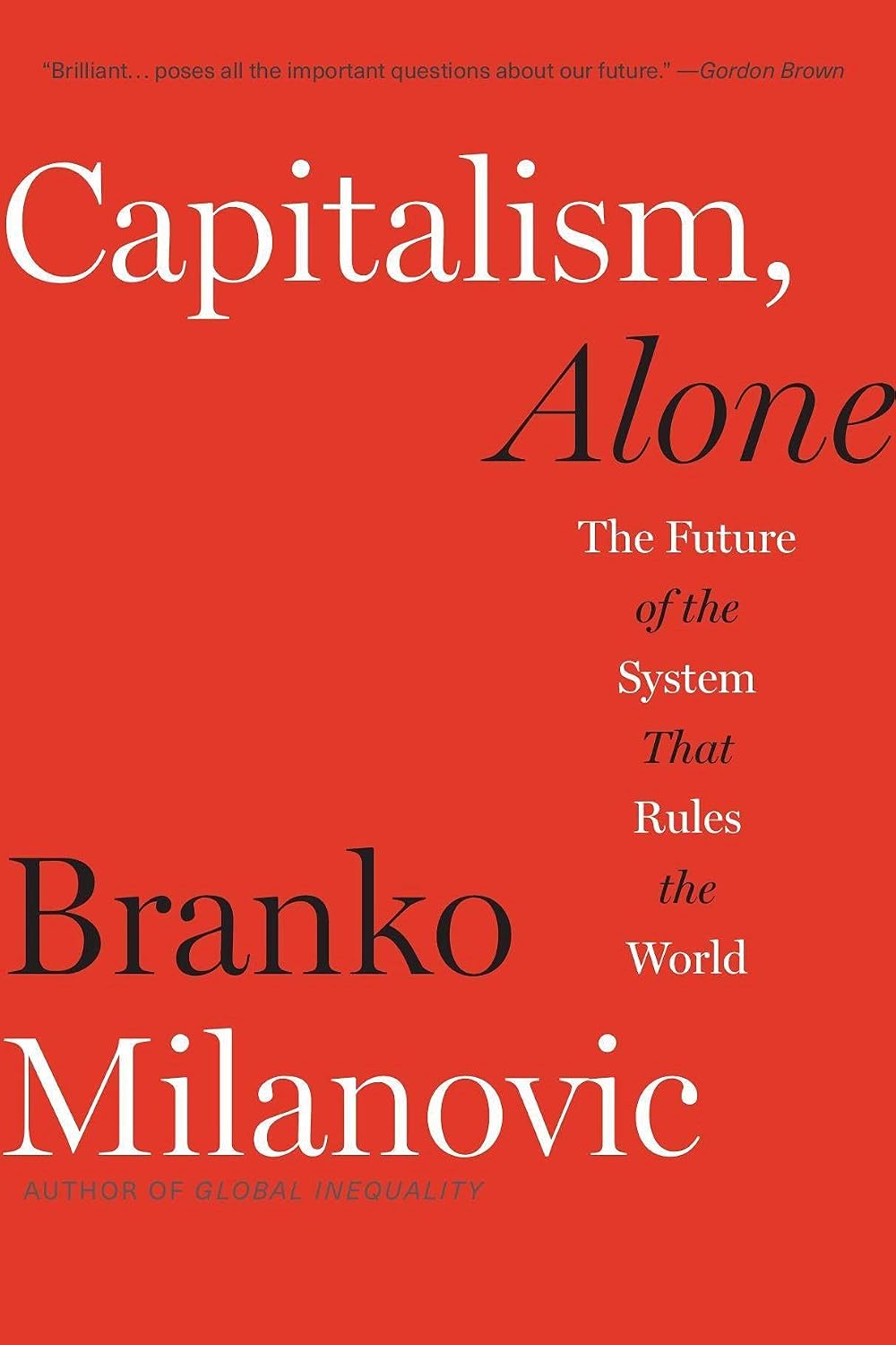 Capitalism, Alone: The Future of the System That Rules the World baixar o livro de graça