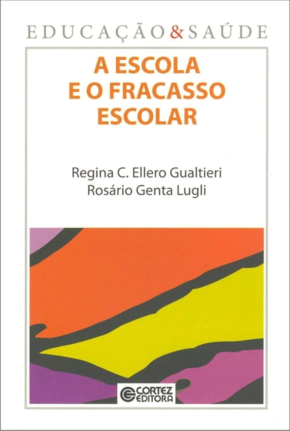 A escola e o fracasso escolar baixar livro de graça
