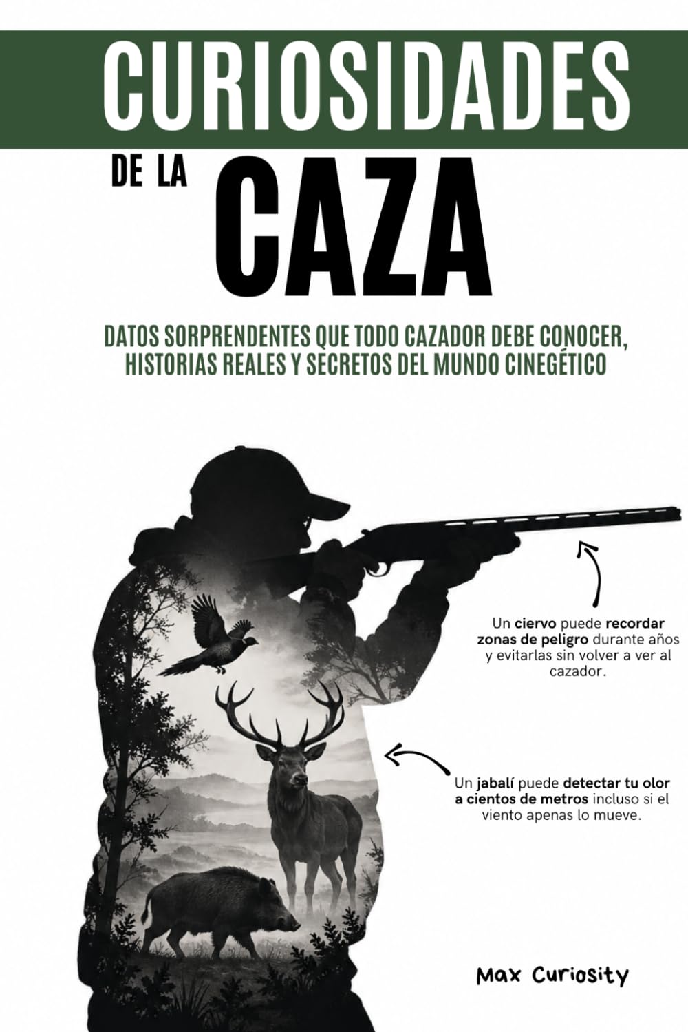 Curiosidades de la Caza: Datos sorprendentes que todo Cazador debe conocer, Historias reales y Secretos del mundo cinegético baixar livro de graça