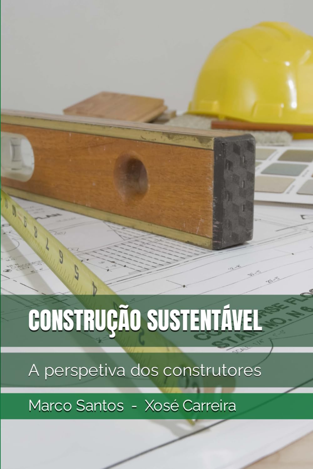 Construção Sustentável: A perspetiva dos construtores (Portuguese Edition) baixar livro de graça